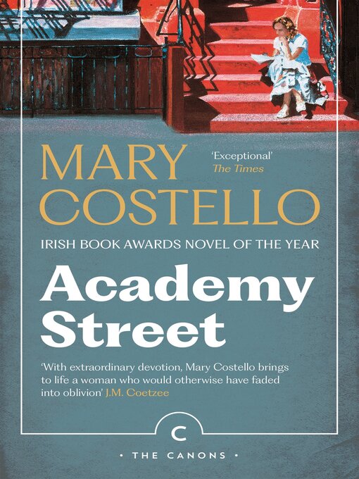Title details for Academy Street by Mary Costello - Wait list